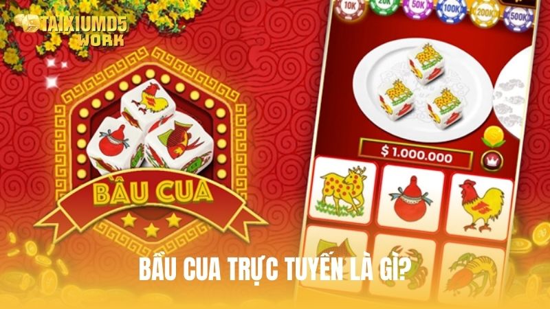 Giới thiệu trò chơi Bầu Cua trực tuyến