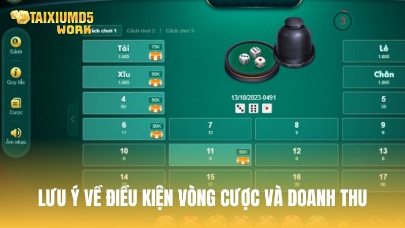 Lưu ý về điều kiện vòng cược và doanh thu khi nhận ưu đãi Tài Xỉu MD5