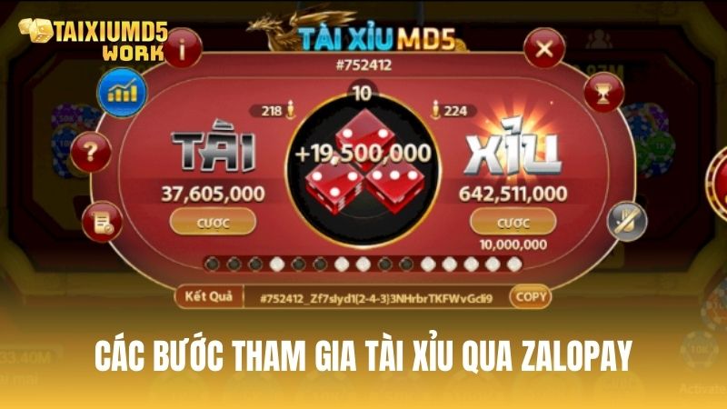 Các bước tham gia ván cược tài xỉu với Zalopay