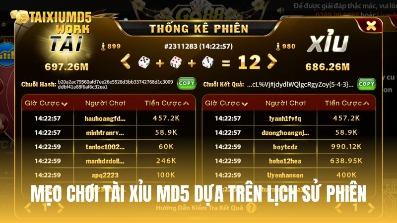 Mẹo tham gia Tài Xỉu MD5 dựa trên lịch sử phiên cược