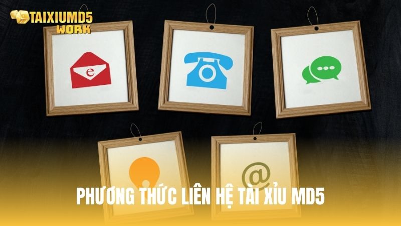 Các phương thức liên hệ Tài Xỉu MD5 đa dạng