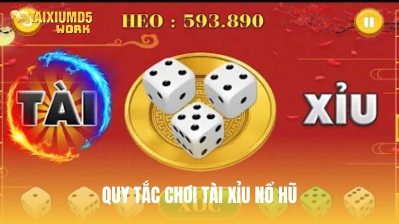 Quy tắc chơi nổ hũ tài xỉu dành cho người mới tham gia